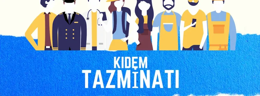 kidem-tazminati